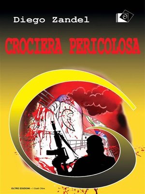 cover image of Crociera pericolosa